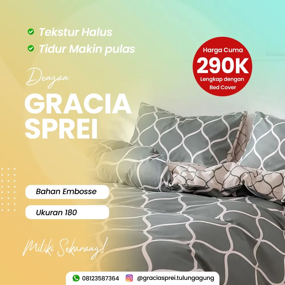 <p>Dengan Gracia Sprei kini tempat tidur anda akan